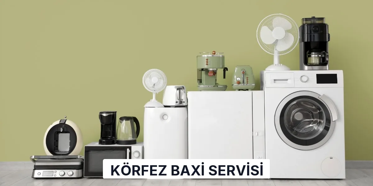 Körfez Baxi Servisi