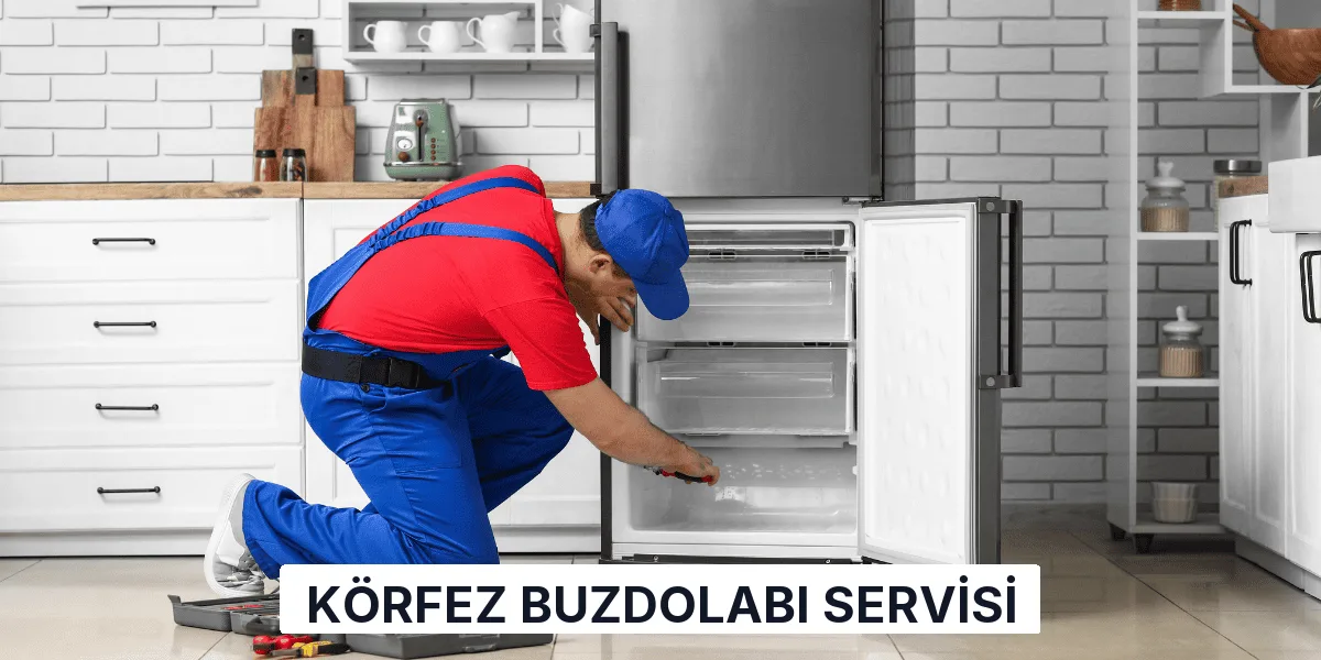 Körfez Buzdolabı Servisi