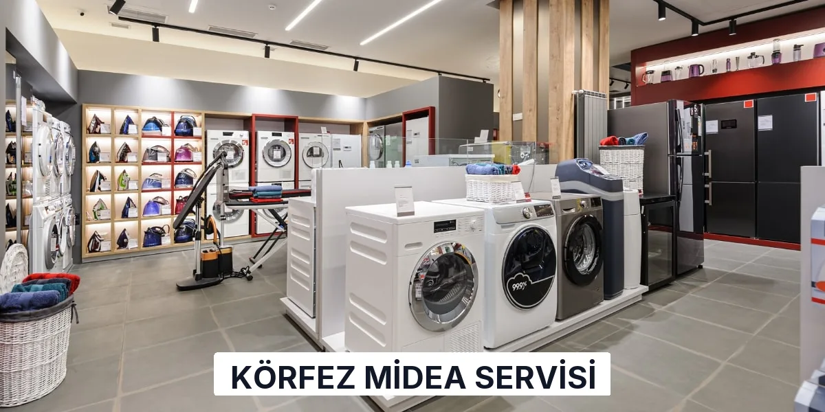 Körfez Midea Servisi